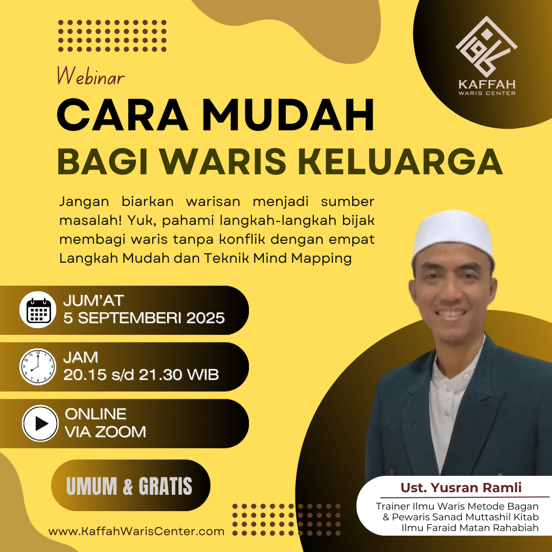 Cara Mudah Bagi Waris Keluarga